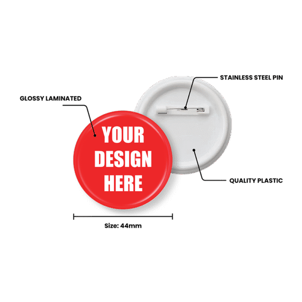 Button Badge - 44mm
